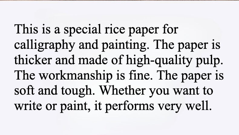 Xuan Paper - Raw，Semi-cooked rice paper for calligraphy practice, Chinese painting, landscape painting, and fine brushwork
